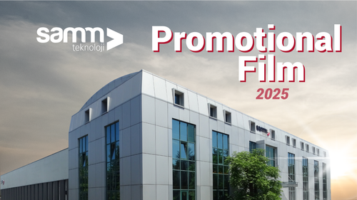 SAMM Teknoloji Promotional Film | 2025