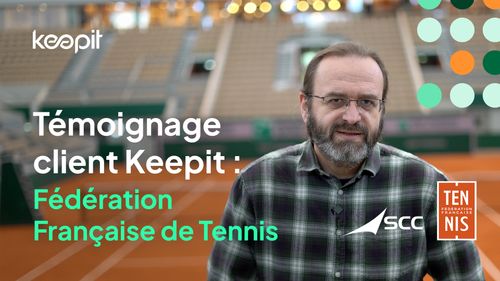 Témoignage client Keepit : Fédération Française de Tennis