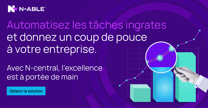 N-able N-Central - Flexibilité inégalée. Sécurité intelligente. Gestion des terminaux plus intelligente.