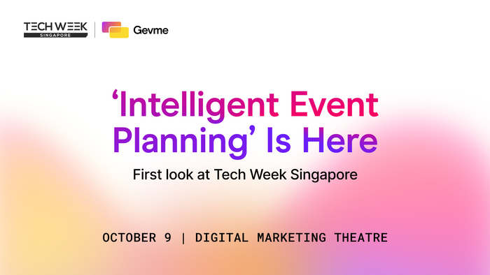 ‘Intelligent Event Planning’ Is Here: Exclusive First Look at Tech Week Singapore 2025