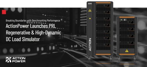 PRL High-Dynamic Regenerative DC Load Simulator Announced by ActionPower for AI Data Center Testing