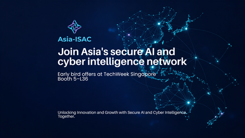 Asia-ISAC Grows Regional Secure AI Network, Extends Membership Invitation to TechWeek Singapore Attendees