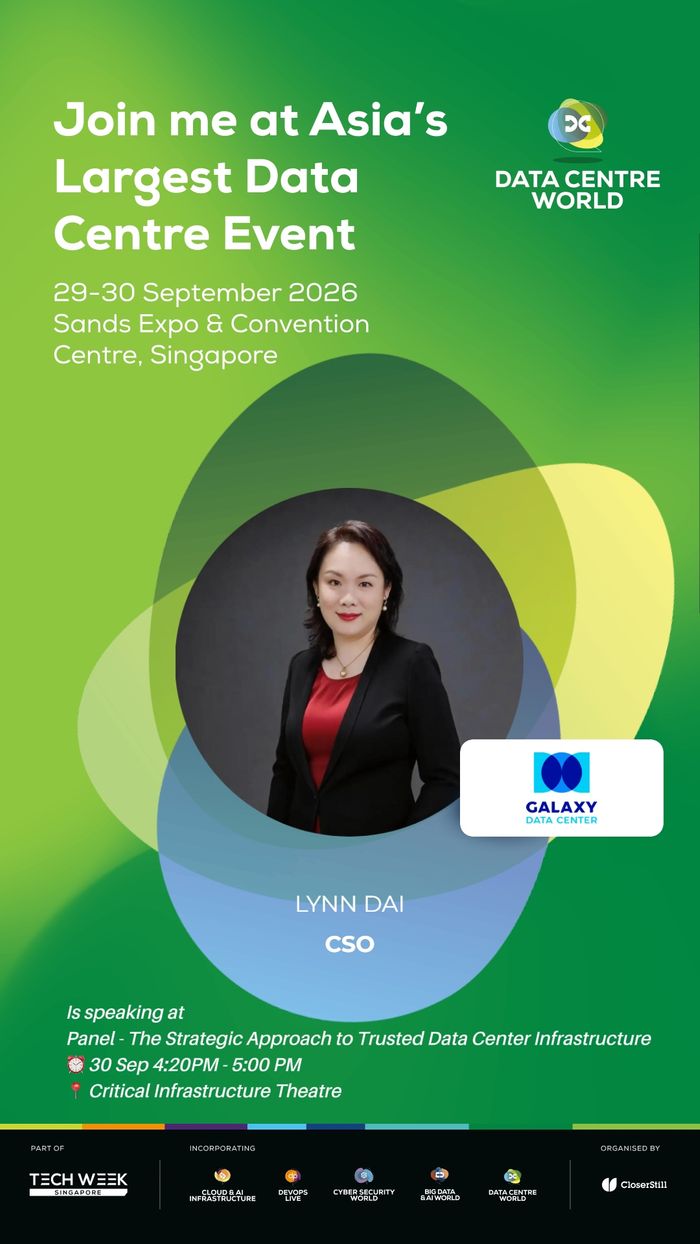 Galaxy Data Center to Participate in Data Centre World Singapore 2026
