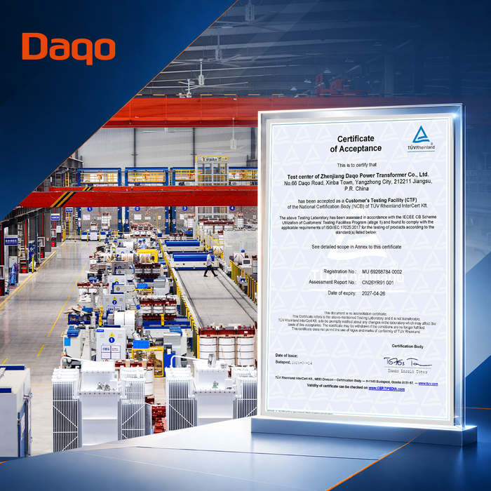 Daqo Secures TÜV Rheinland CTF Stage 2 Authorization and IECEE CB Certificates for Multiple Transformer Models