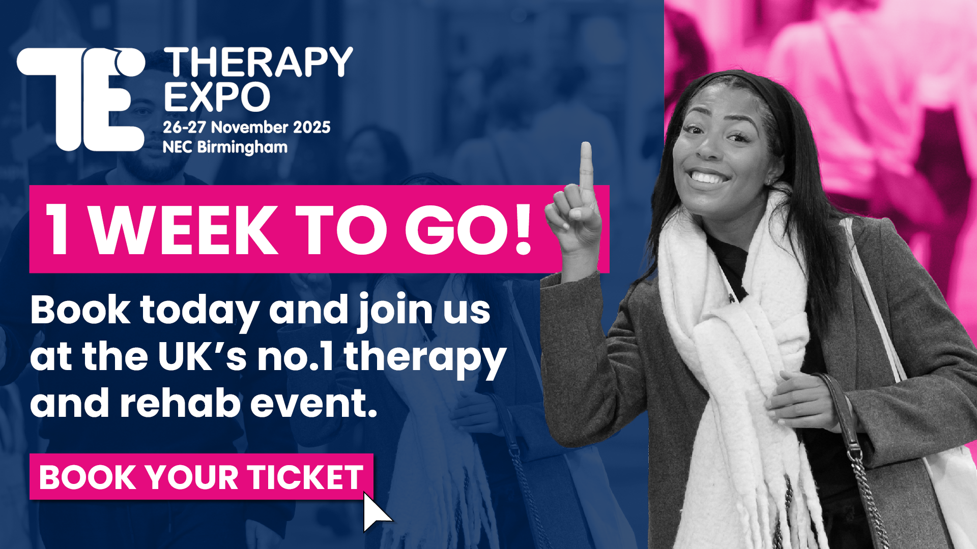 Book your ticket today and join us on 26-27 November at NEC Birmingham.