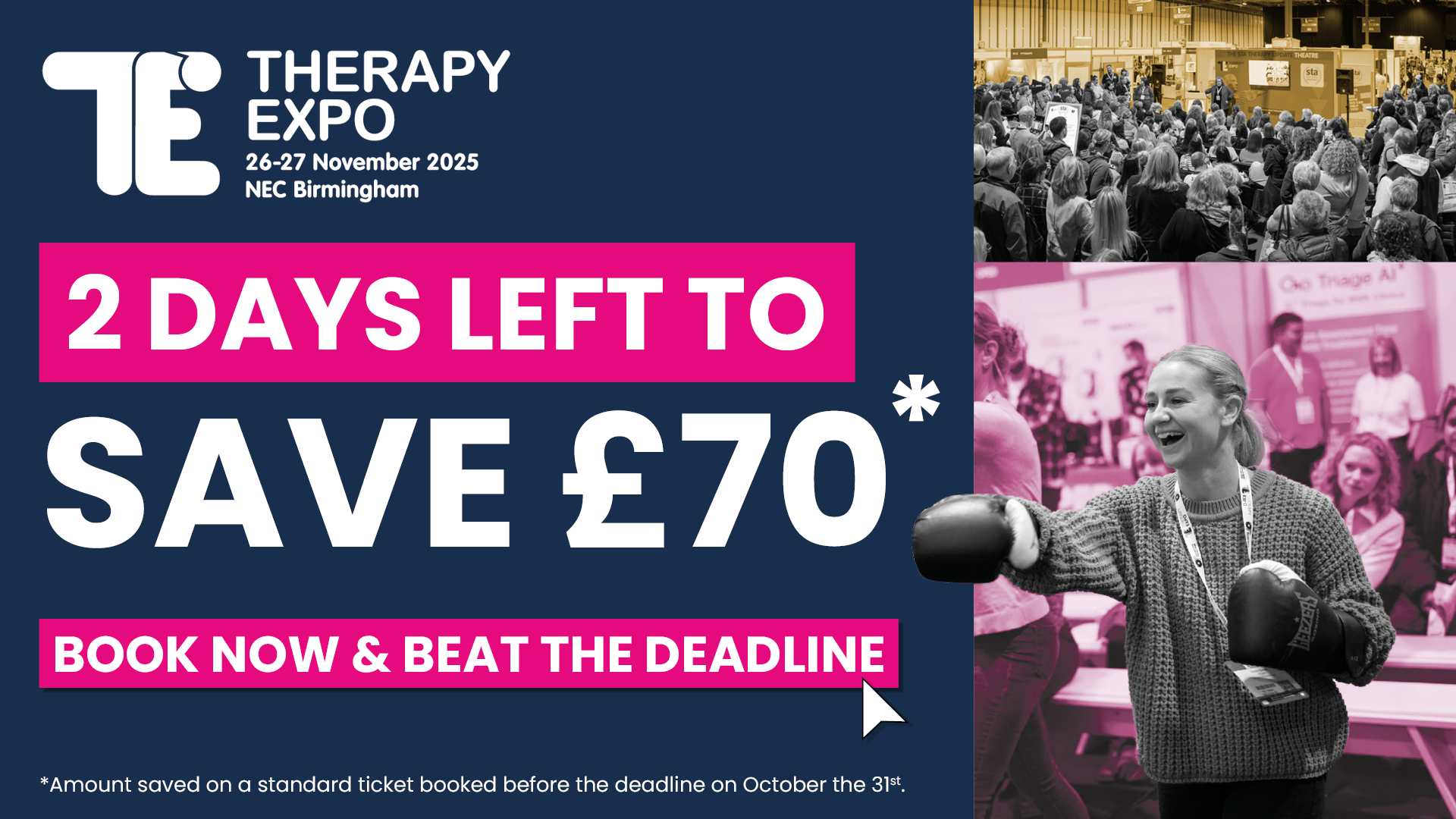 Save 20% on your ticket to Therapy Expo when you book before October the 31st.