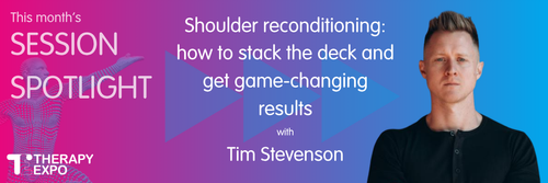 Session Spotlight: Shoulder reconditioning with Tim Stevenson