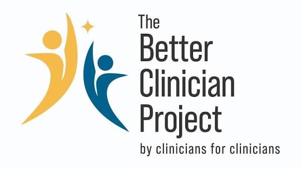 The Better Clinician Project