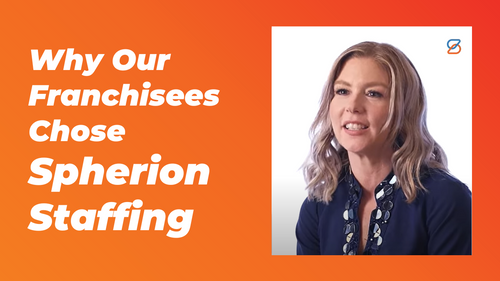 Spherion Franchisees Tell Why They Chose Spherion