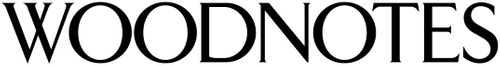 WOODNOTES