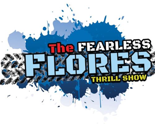 Fearless Flores Extreme Exhibition