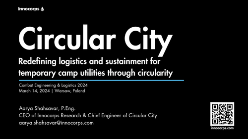 09:30 AM - Redefining Logistics and Sustainment for Temporary Camp Utilities through Circularity