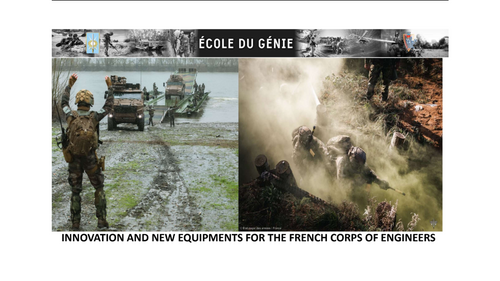 11:45 AM - Innovation and new equipment for the French Army Corps of Engineers