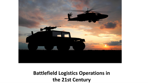16:30 PM - Battlefield logistics operations in the 21st-century