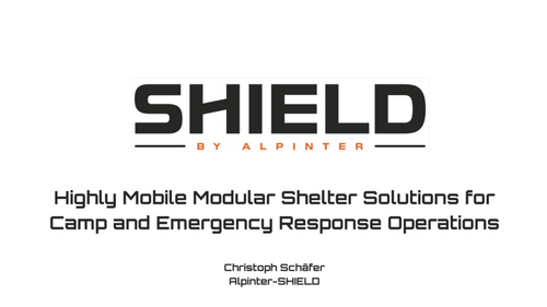 17:00 PM - Highly mobile modular shelter solutions for all camp and emergency response operations