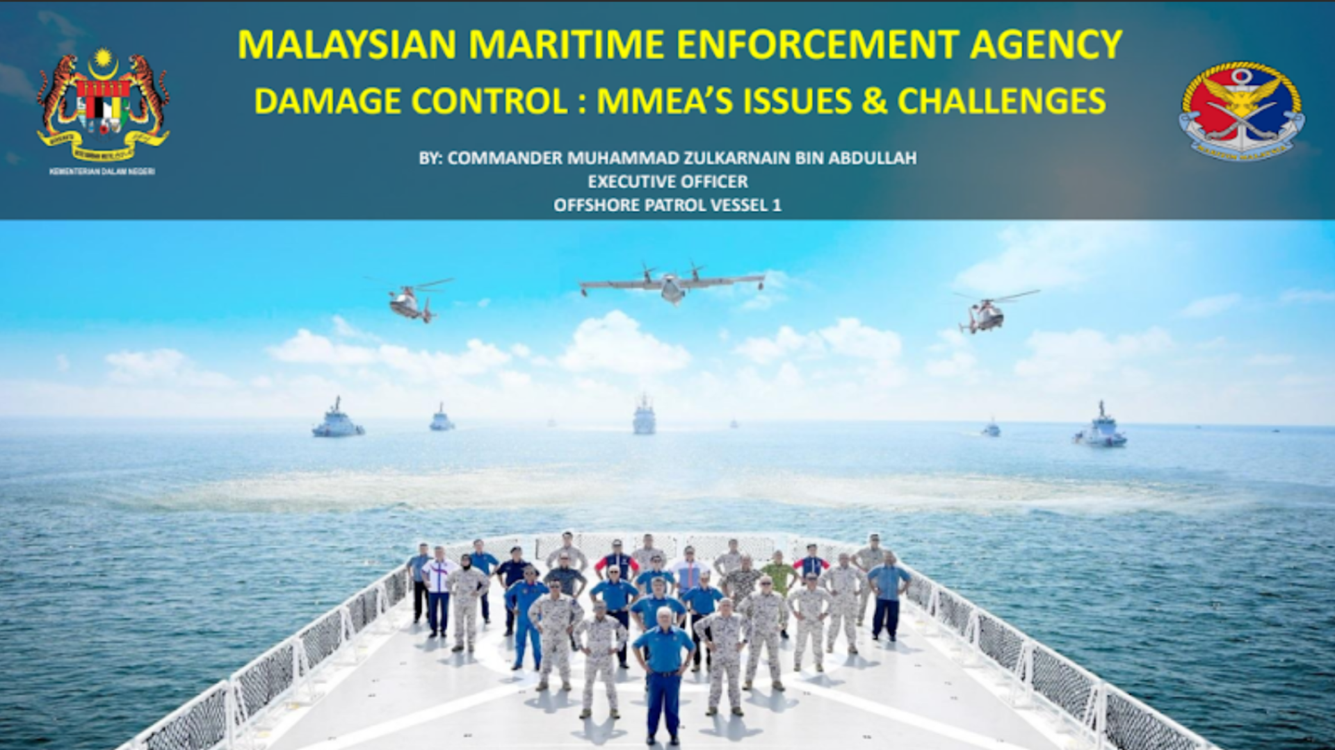 12:15 – Damage Control: Malaysian Maritime Enforcement Agency issues and challenges
