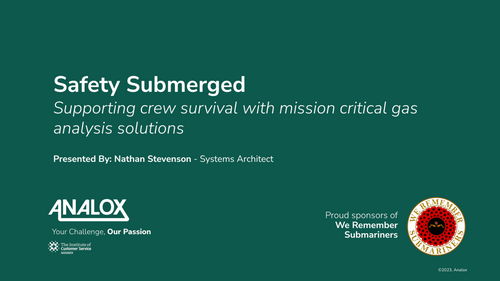 09:45 AM - Safety Submerged: Supporting crew survival with mission critical gas analysis solutions