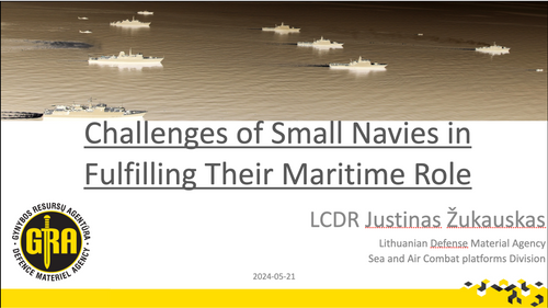 17:30 - Current and future challenges of small navies in fulfilling their maritime role