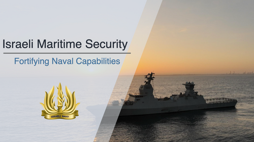 15:15 - Challenges in Israeli maritime arena & implementations in Navy force building