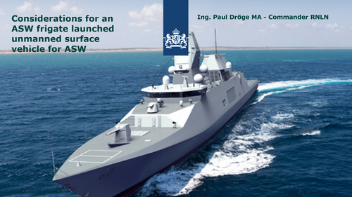 15:15 - Considerations for ASW frigate launched unmanned surface vehicle for ASW