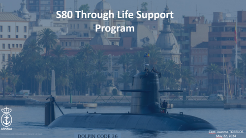 16:30 - S-80 Submarine Programme update: Lifecycle management