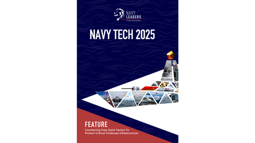 Navy Tech 2025: Countering Grey-Zone Tactics To Protect Critical Undersea Infrastructure