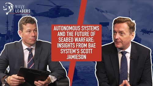 Autonomous Systems and the Future of Seabed Warfare: Insights from BAE System's Scott Jamieson