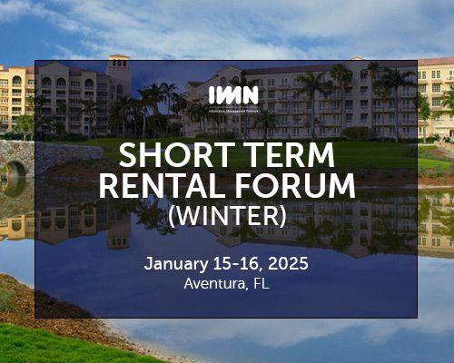 IMN's 3rd Annual Short Term Rental Forum (Winter)