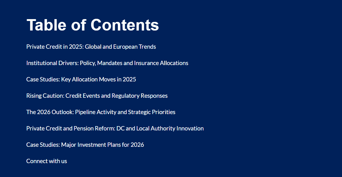 Table of Contents: Signals from a maturing market: private credit’s trajectory from 2025 to 2026