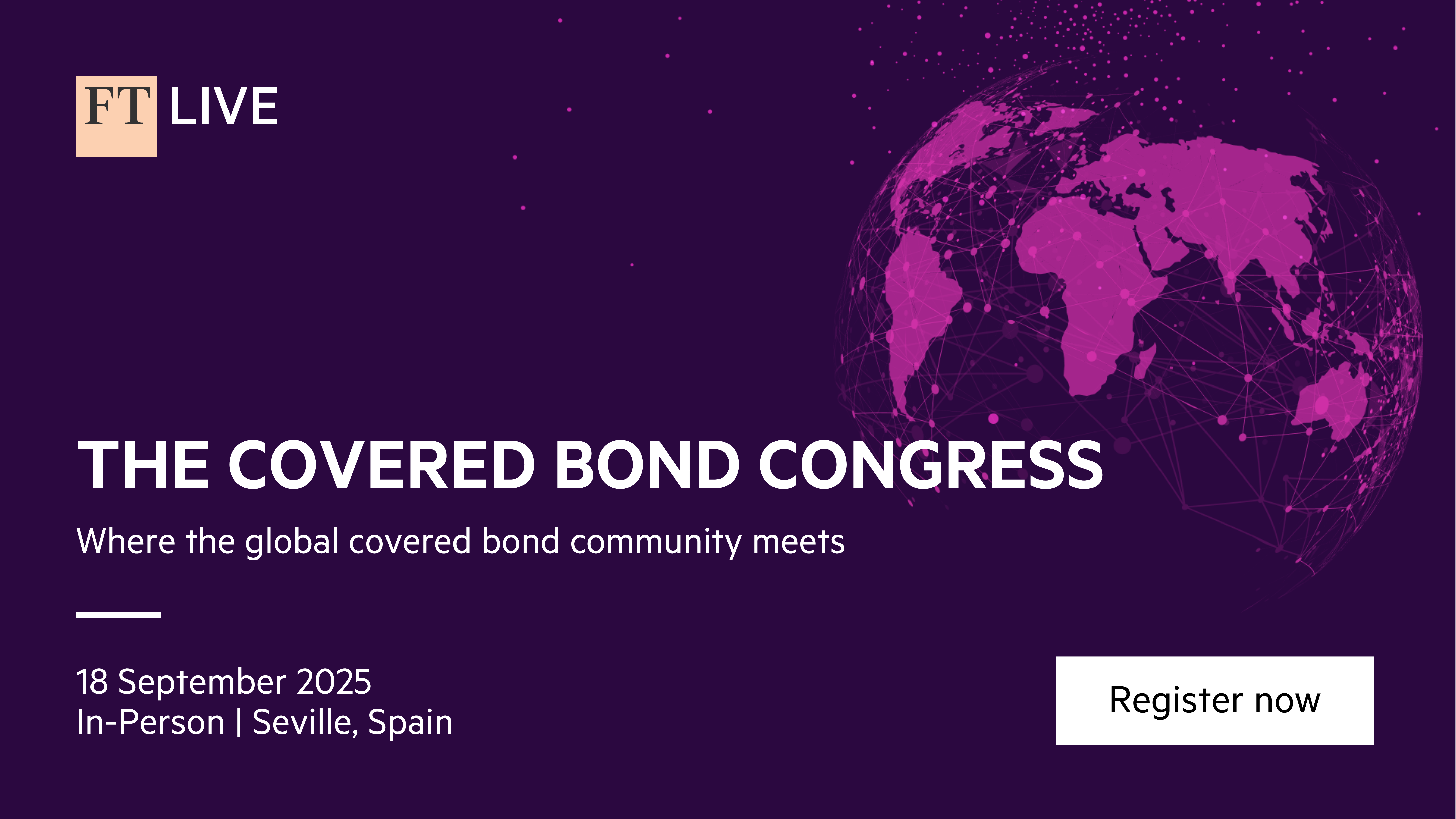 FT Live - The Covered Bond Congress