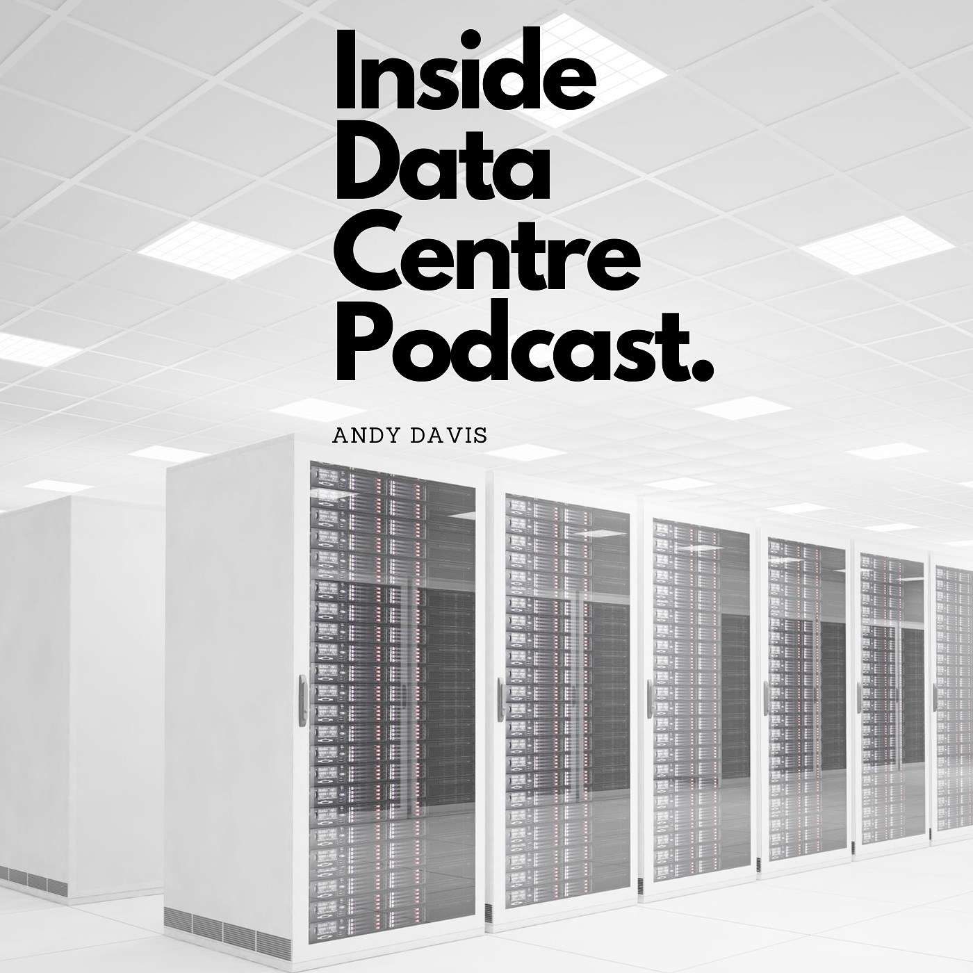 Inside data centre podcast