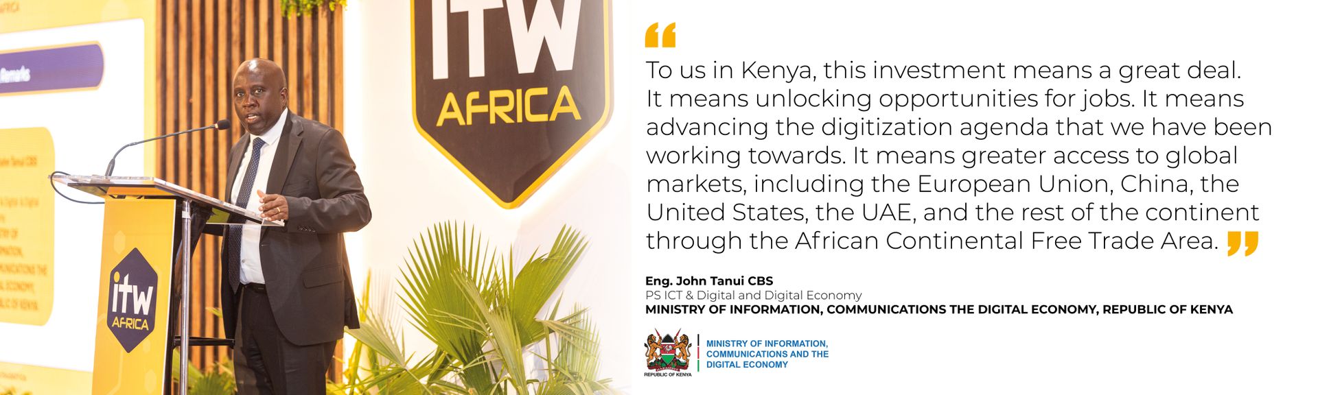  Eng. John Tanui CBS, PS ICT & Digital and Digital Economy - Ministry of Information, Communications the Digital Economy, Republic of Kenya