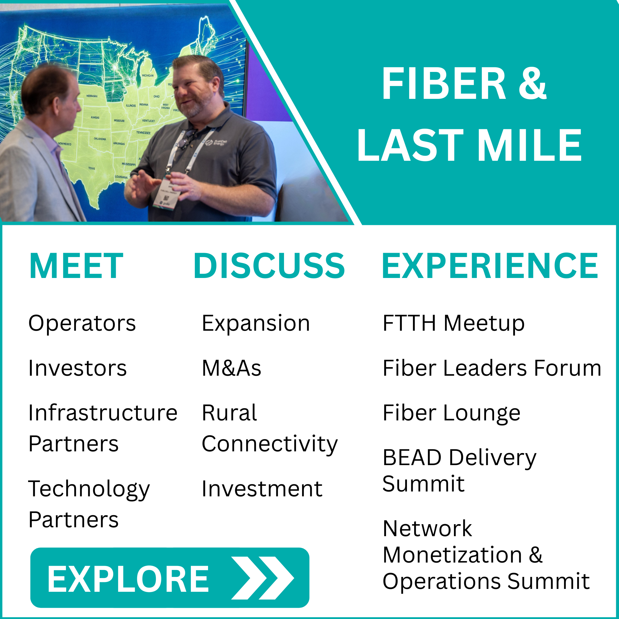 Why Fiber and Last Mile Companies Attend