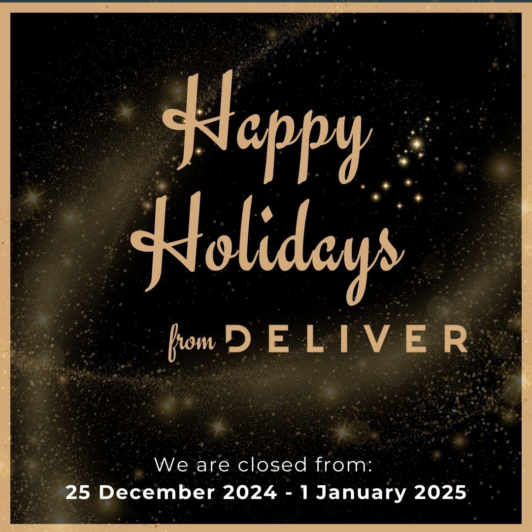 DELIVER Holiday Season Opening Hours