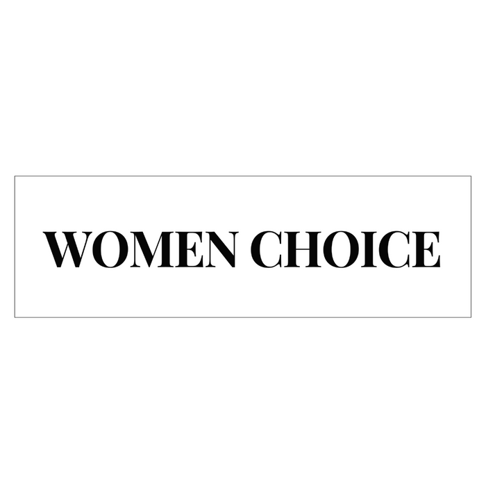 Women choice