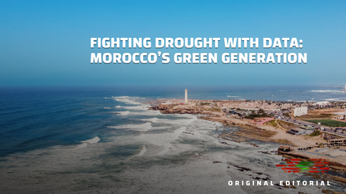 Fighting Drought with Data: How Morocco's Green Generation Weaponises Agri-Tech for Water Security