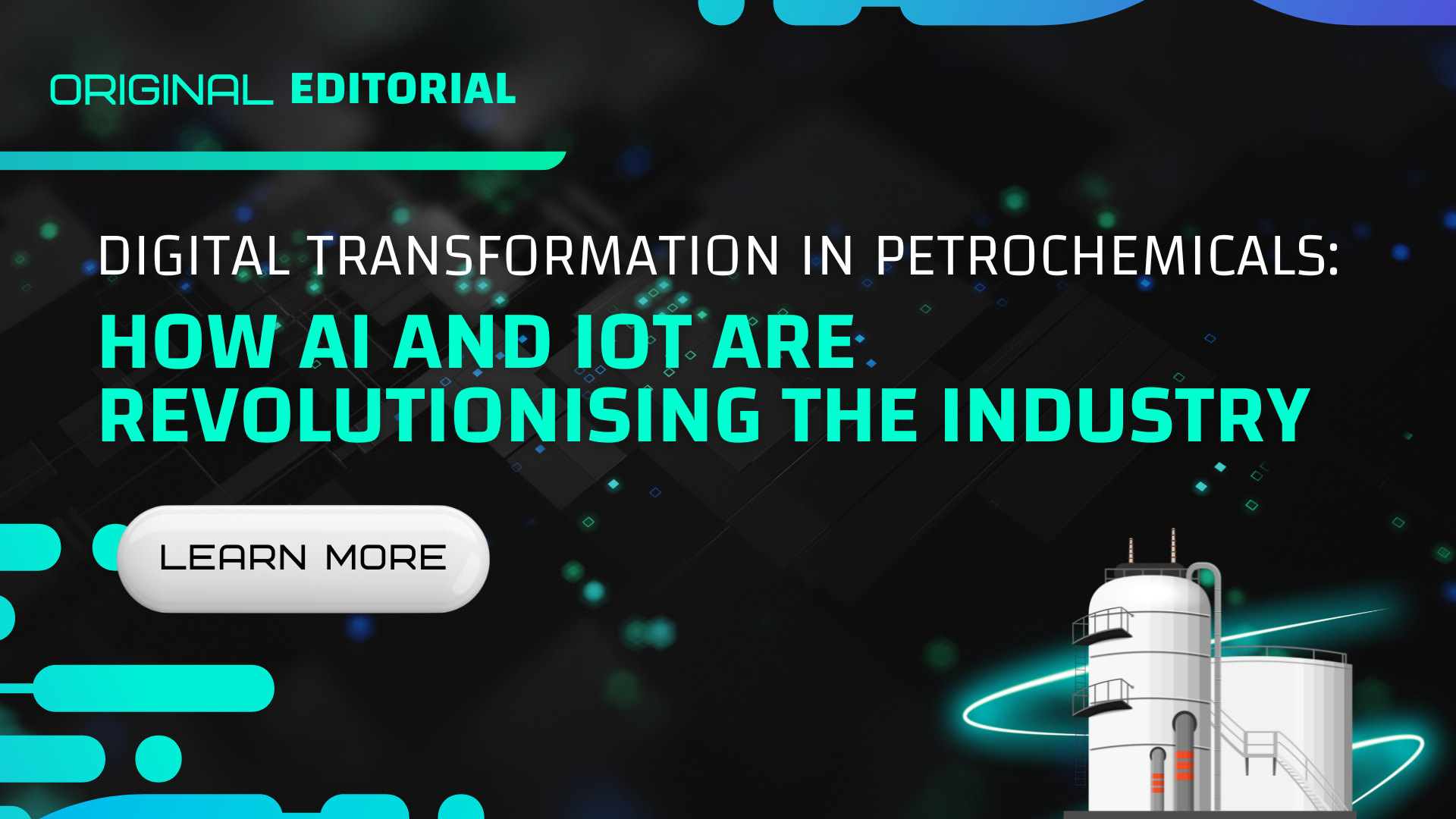 Digital Transformation in Petrochemicals: How AI and IoT are Revolutionising the Industry