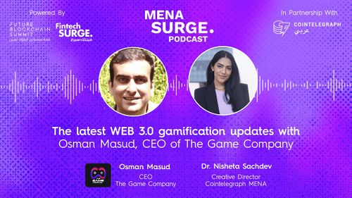 The latest web 3.0 gamification updates with Osman Masud, CEO of The Game Company