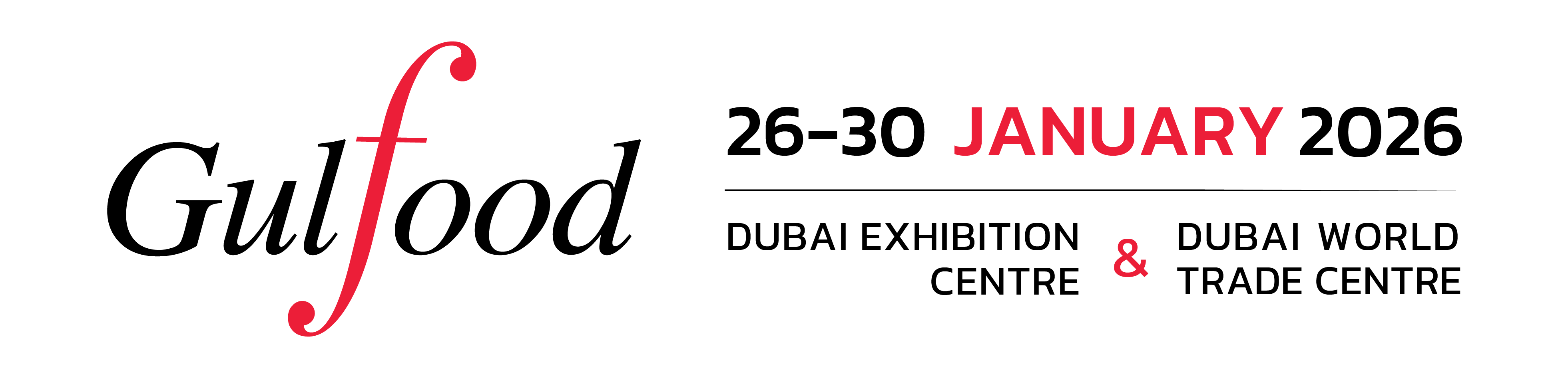 Gulfood - 26 to 30 January 2026 at Dubai World Trade Center and Dubai Expo City
