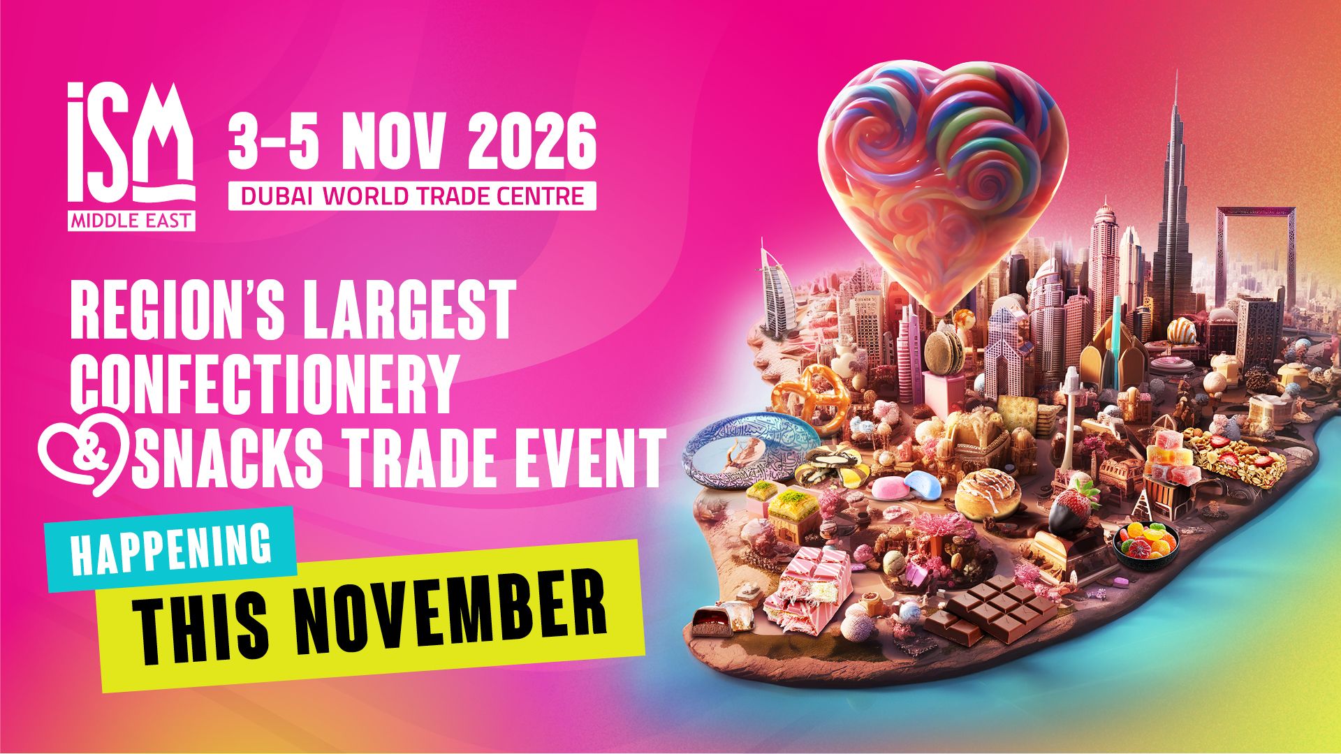 The Largest Sweets & Snacks Trade Event Returns This November