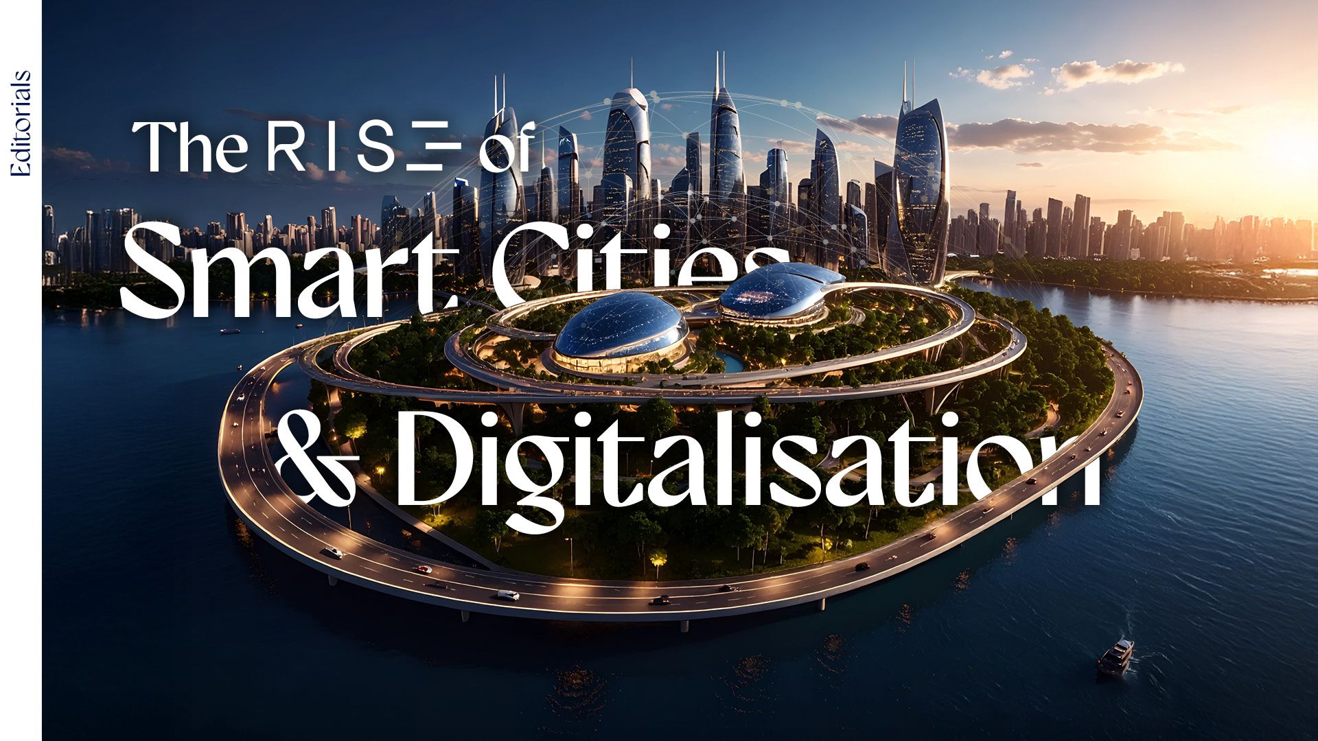 The RISE of Smart Cities and Digitalisation in MENA