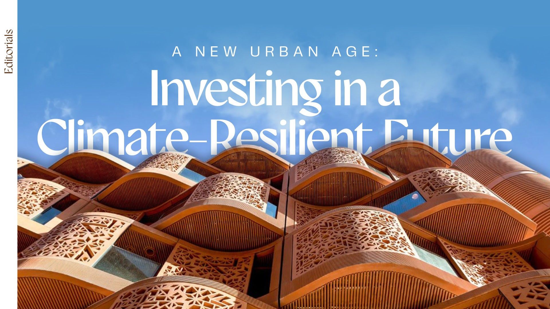 A New Urban Age: Investing in a Climate-Resilient Future