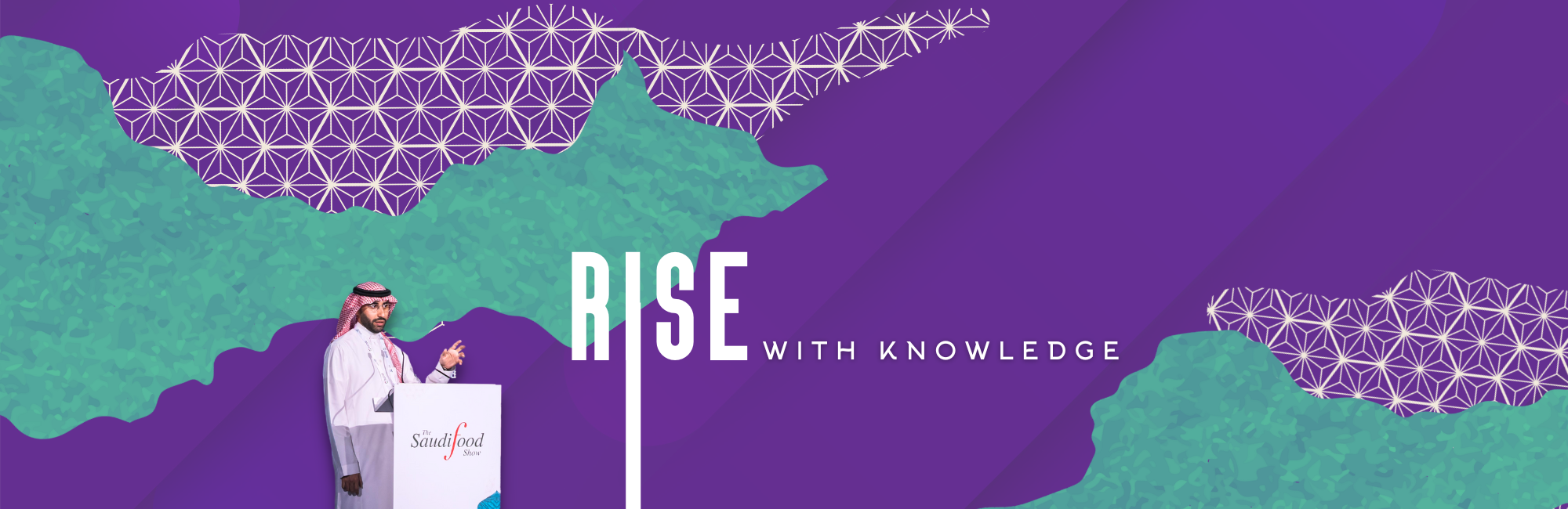 Rise With Knowledge | #TheSaudiFoodShow2023