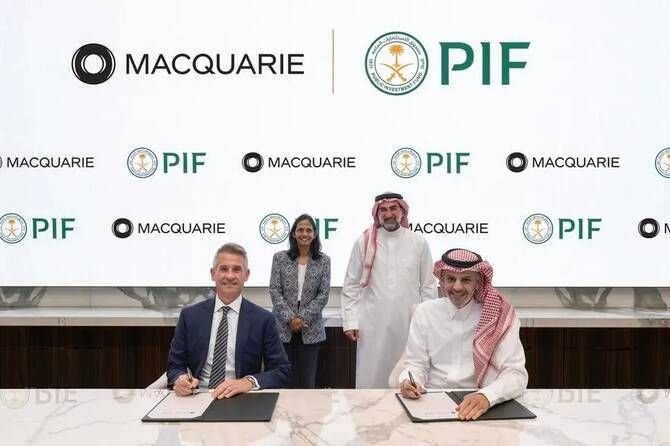 PIF SIGNS MOU WITH MACQUARIE TO BOOST SAUDI INFRASTRUCTURE, ENERGY TRANSITION PROJECTS