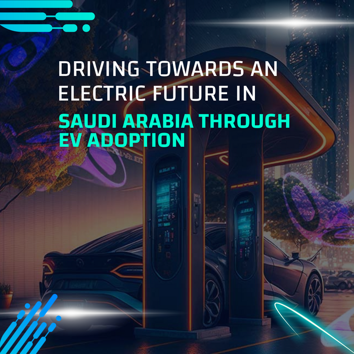 Driving Towards an Electric Future in Saudi Arabia Through EV Adoption
