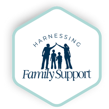HARNESSING FAMILY SUPPORT