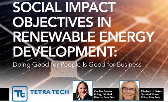 SOCIAL IMPACT OBJECTIVES IN RENEWABLE ENERGY DEVELOPMENT: DOING GOOD FOR PEOPLE IS GOOD FOR BUSINESS
