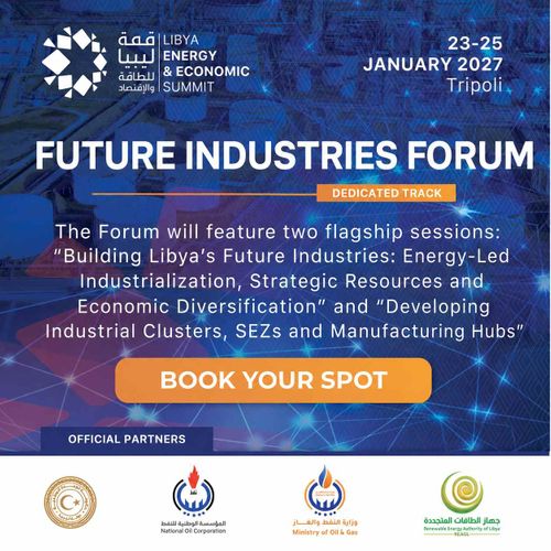 Libya’s Industrial Ambitions to Take Center Stage at LEES 2027