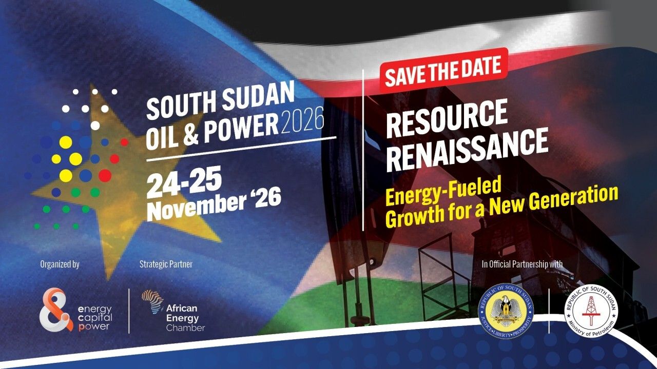 SSOP 2026 to Showcase Investment Opportunities Across South Sudan’s Energy Sector