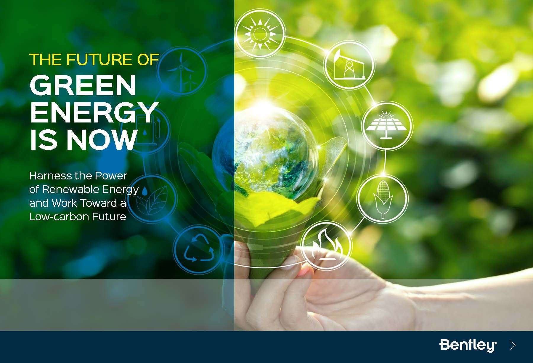 Bentley Systems - The Future of Green Energy is Now